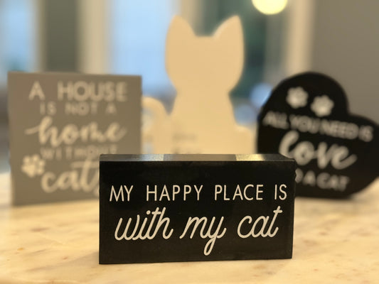 Happy Place Cat Sign